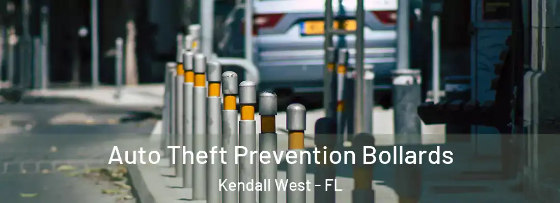 Auto Theft Prevention Bollards Kendall West - FL