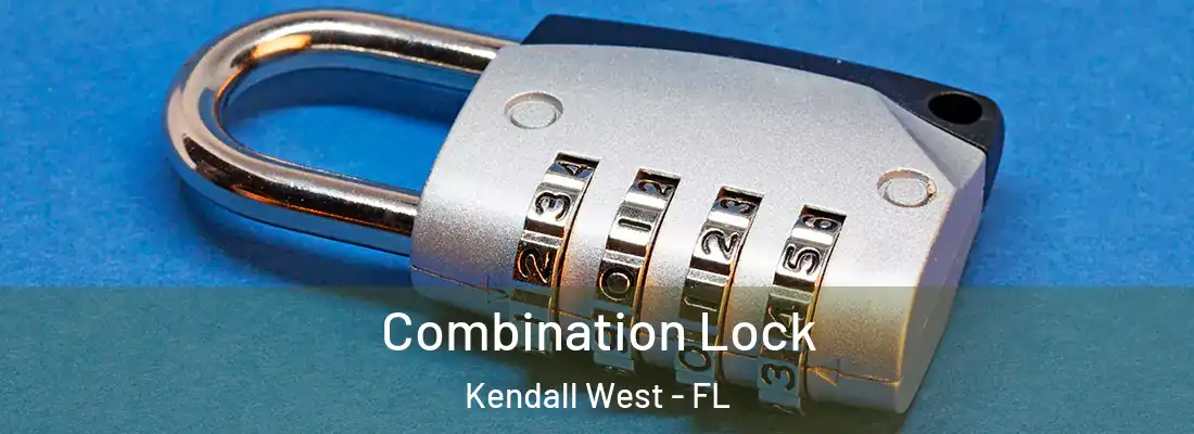 Combination Lock Kendall West - FL