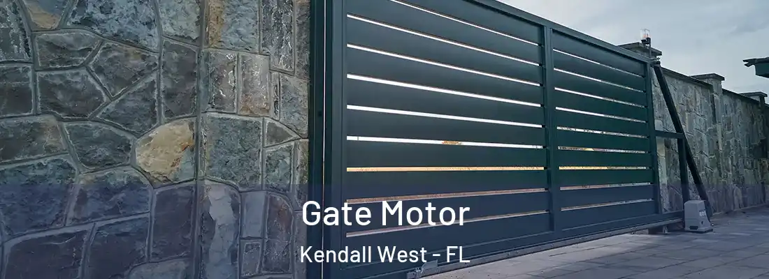 Gate Motor Kendall West - FL